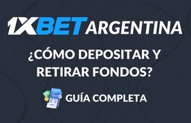 Pagosy y retiros en 1xbet argentina