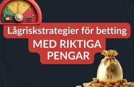 Lagriskstrategier for spel pa sport med riktiga pengar