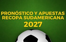 Recopa sudamericana predicciones apuestas