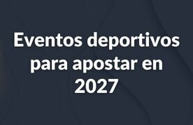 Eventos top para apuestas