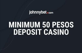 50 pesos deposit casinos