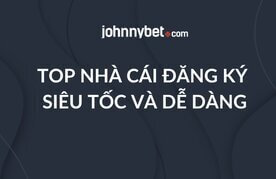 Top casino dang ky sieu toc