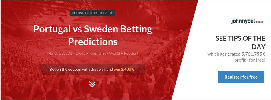 Portugal vs Sweden Betting Predictions, Tips, Odds ...