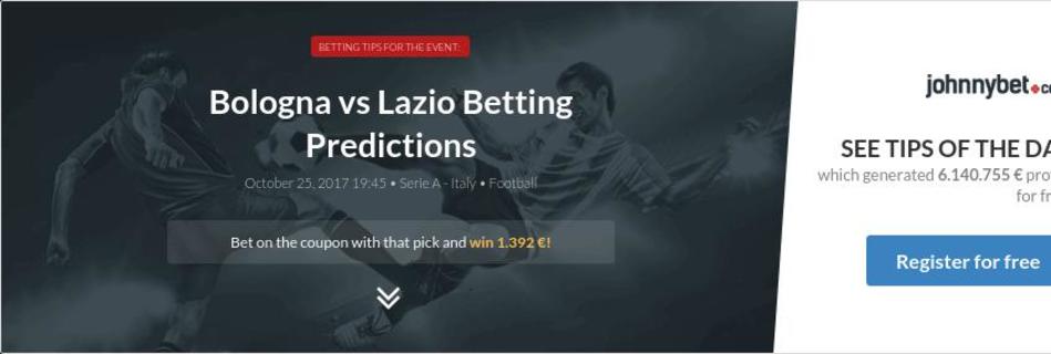 Bologna vs Lazio Betting Predictions, Tips, Odds, Previews ...