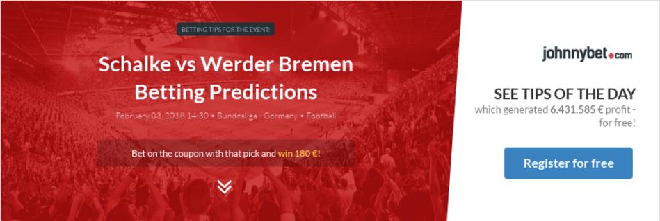Schalke vs Werder Bremen Betting Predictions, Tips, Odds ...