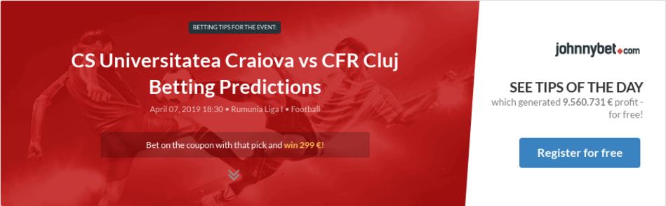Cs Universitatea Craiova Vs Cfr Cluj Betting Predictions Tips Odds Previews 2019 04 07 By Tomasz851186