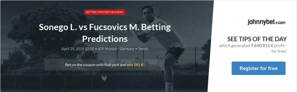 Sonego L. vs Fucsovics M. Betting Predictions, Tips, Odds ...