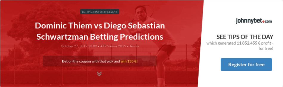 Dominic Thiem vs Diego Sebastian Schwartzman Betting ...