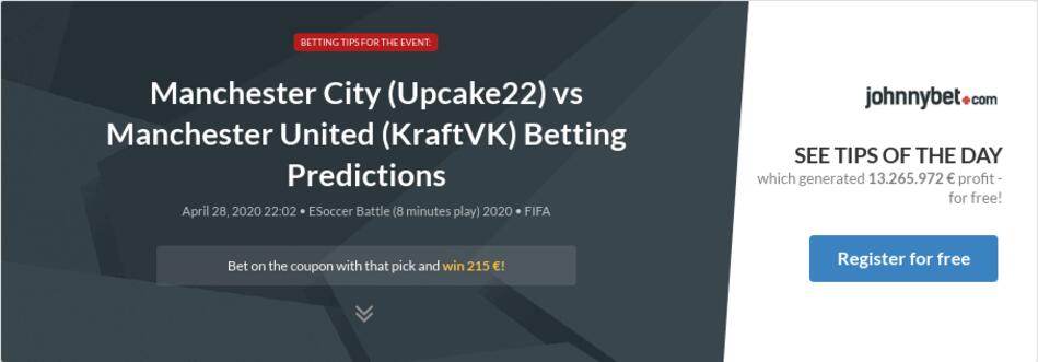 Manchester City (Upcake22) vs Manchester United (KraftVK ...