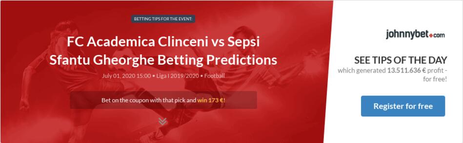 Fc Academica Clinceni Vs Sepsi Sfantu Gheorghe Betting Predictions Tips Odds Previews 2020 07 01 By Mig834