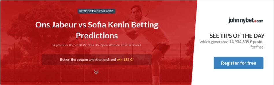 Ons Jabeur Vs Sofia Kenin Betting Predictions Tips Odds Previews 2020 09 05 By Imbesz