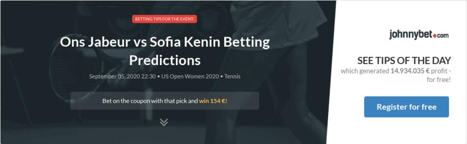 Ons Jabeur Vs Sofia Kenin Betting Predictions Tips Odds Previews 2020 09 05 By Perdedor Nato