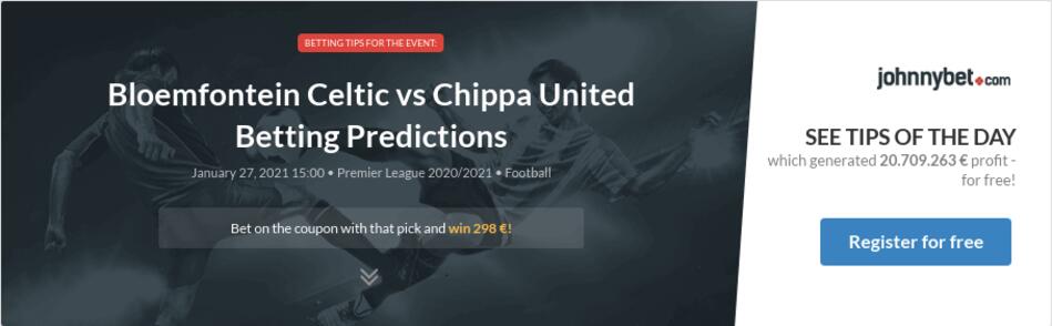 Bloem Celtic Vs Chippa United - Telkom Knockout Last 16 ...