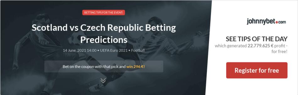 Scotland vs Czech Republic Betting Predictions, Tips, Odds ...