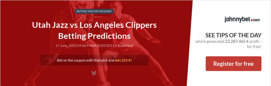 Utah Jazz vs Los Angeles Clippers Betting Predictions ...