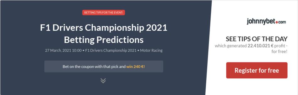F1 Drivers Championship 2021 Betting Predictions