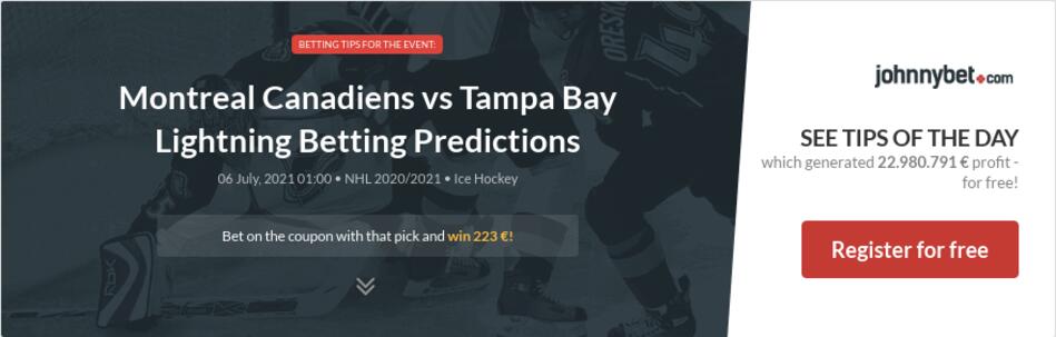 Montreal Canadiens vs Tampa Bay Lightning Betting ...