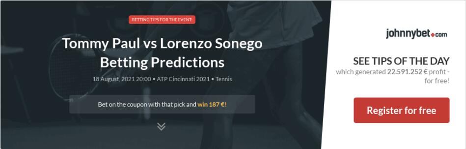 Tommy Paul vs Lorenzo Sonego Betting Predictions, Tips ...