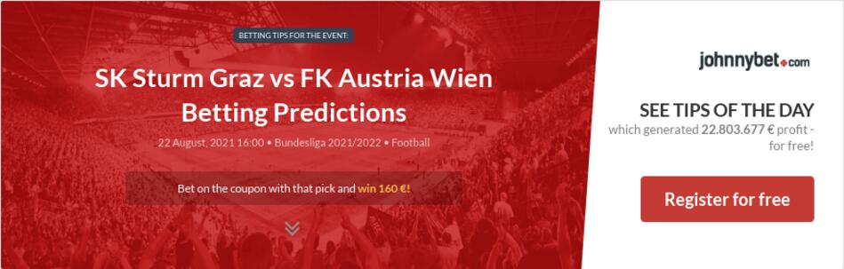 SK Sturm Graz vs FK Austria Wien Betting Predictions, Tips ...