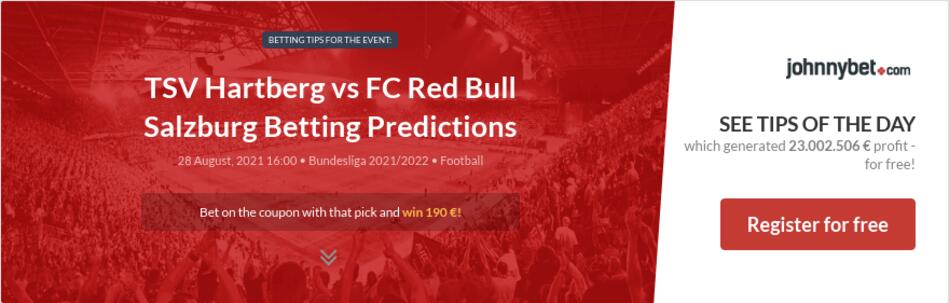 TSV Hartberg vs FC Red Bull Salzburg Betting Predictions ...