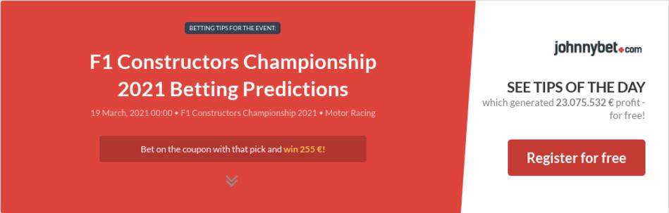 F1 Constructors Championship 2021 Betting Predictions