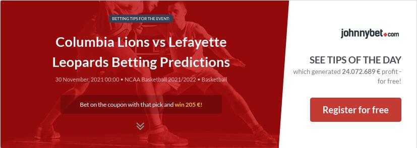 Columbia Lions vs Lefayette Leopards Betting Predictions