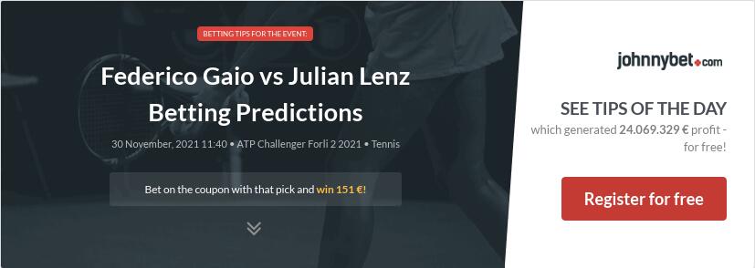 Federico Gaio vs Julian Lenz Betting Predictions