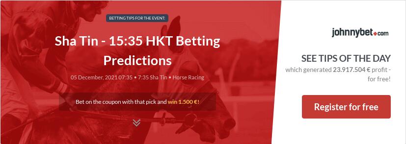 Sha Tin - 15:35 HKT Betting Predictions