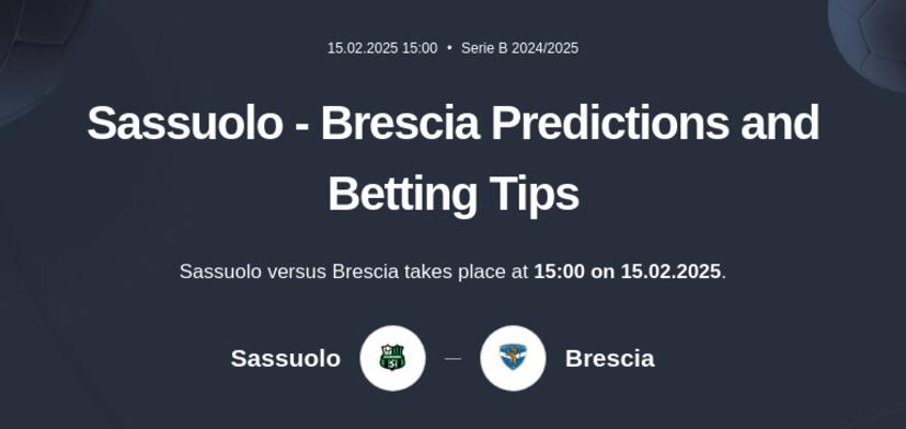 Sassuolo - Brescia Predictions and Betting Tips