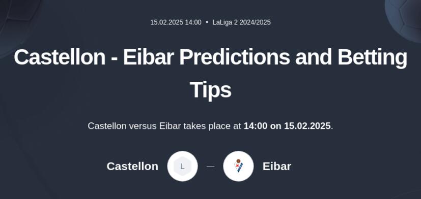 Castellon - Eibar Predictions and Betting Tips