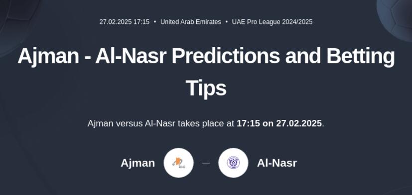 Ajman - Al-Nasr Predictions and Betting Tips