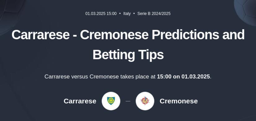 Carrarese - Cremonese Predictions and Betting Tips