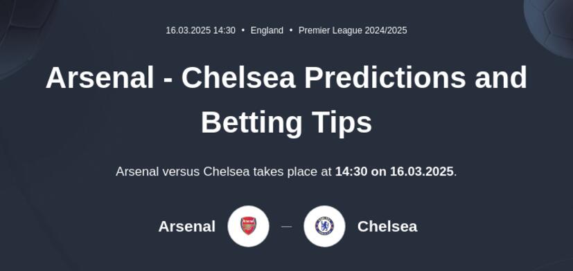 Arsenal - Chelsea Predictions and Betting Tips