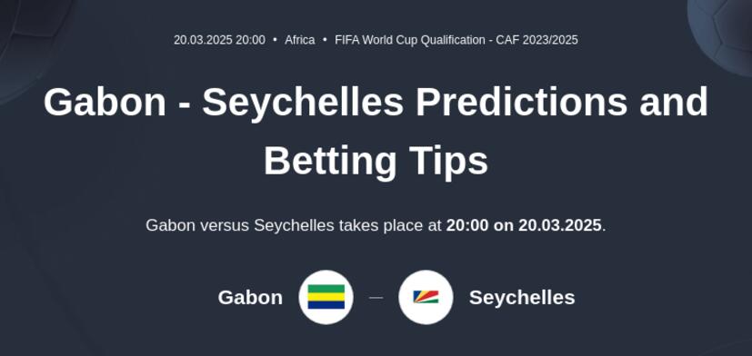 Gabon - Seychelles Predictions and Betting Tips