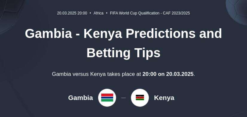 Gambia - Kenya Predictions and Betting Tips