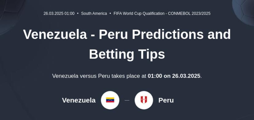 Venezuela - Peru Predictions and Betting Tips