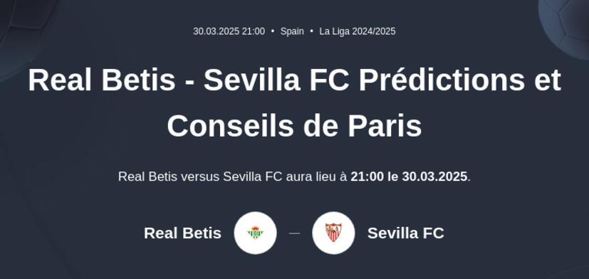 Real Betis - Sevilla FC Prédictions et Conseils de Paris