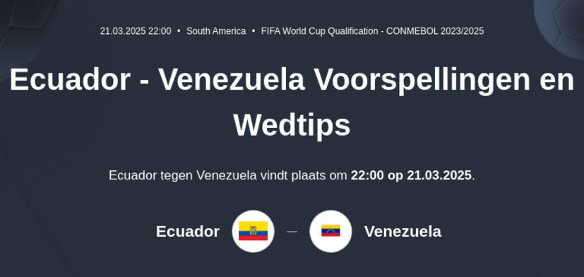 Ecuador - Venezuela Voorspellingen en Wedtips