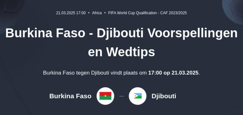 Burkina Faso - Djibouti Voorspellingen en Wedtips