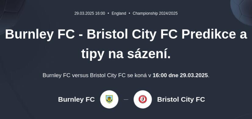 Burnley - Bristol City FC Predikce a tipy na sázení.
