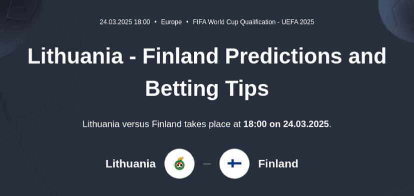 Lithuania - Finland Predictions and Betting Tips