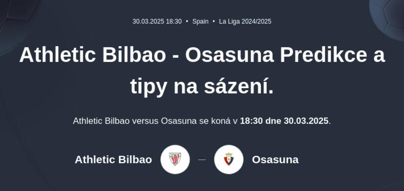 Athletic Bilbao - Osasuna Predikce a tipy na sázení.