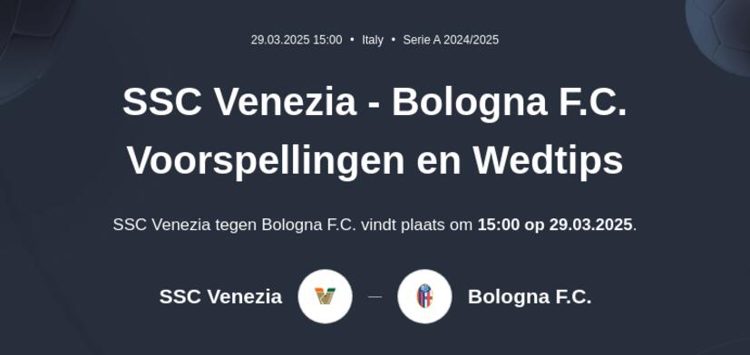SSC Venezia - Bologna FC Voorspellingen en Wedtips