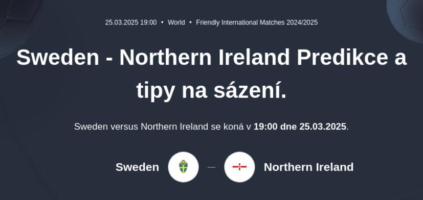 Sweden - Northern Ireland Predikce a tipy na sázení.