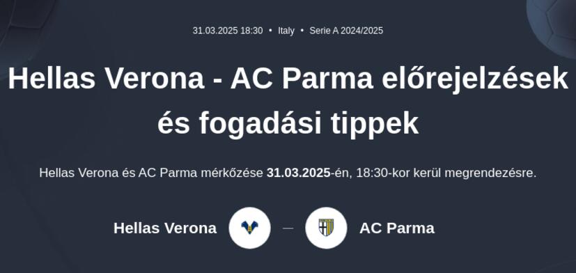 Hellas Verona - Parma előrejelzések és fogadási tippek