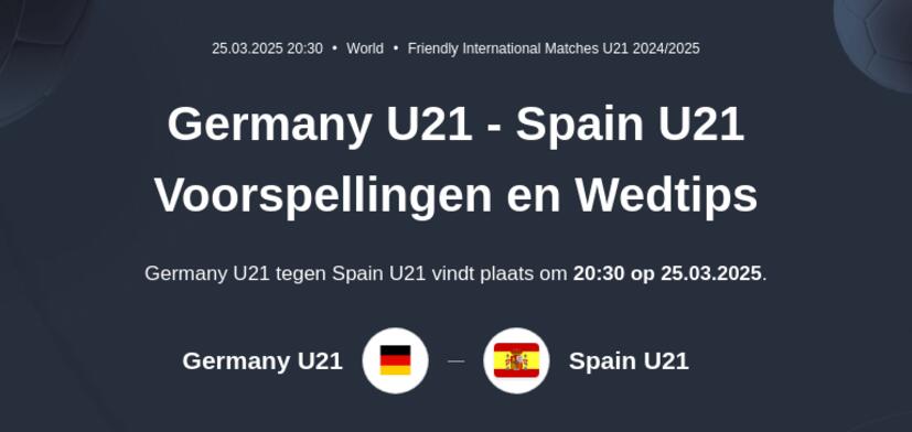 Germany U21 - Spain U21 Voorspellingen en Wedtips