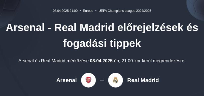 Arsenal - Real Madrid előrejelzések és fogadási tippek