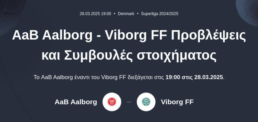 Aalborg BK - Viborg FF Προβλέψεις και Συμβουλές στοιχήματος