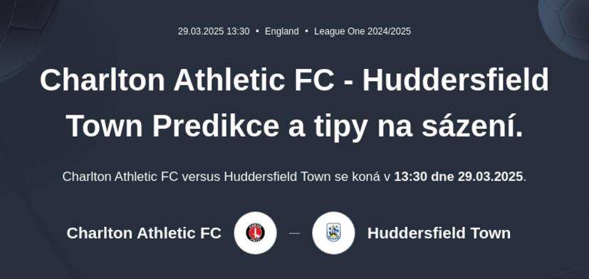 Charlton Athletic FC - Huddersfield Town Predikce a tipy na sázení.