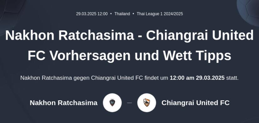 Nakhon Ratchasima - Chiangrai United FC Vorhersagen und Wett Tipps